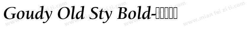 Goudy Old Sty Bold字体转换